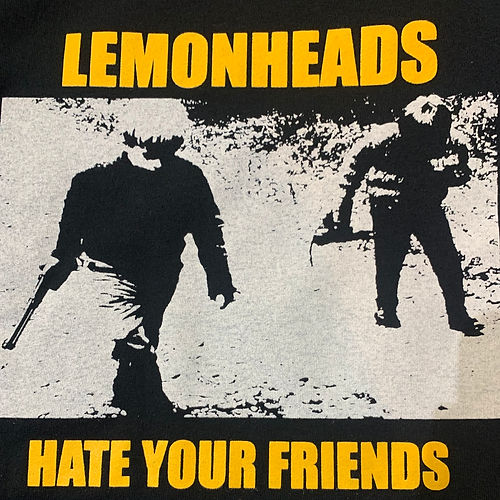 Lemonheads - Hate Your Friends