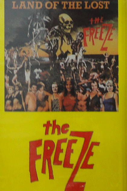 Freeze, The - Land Of The Lost