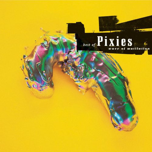 Pixies - Wave of Mutilation: Best Of
