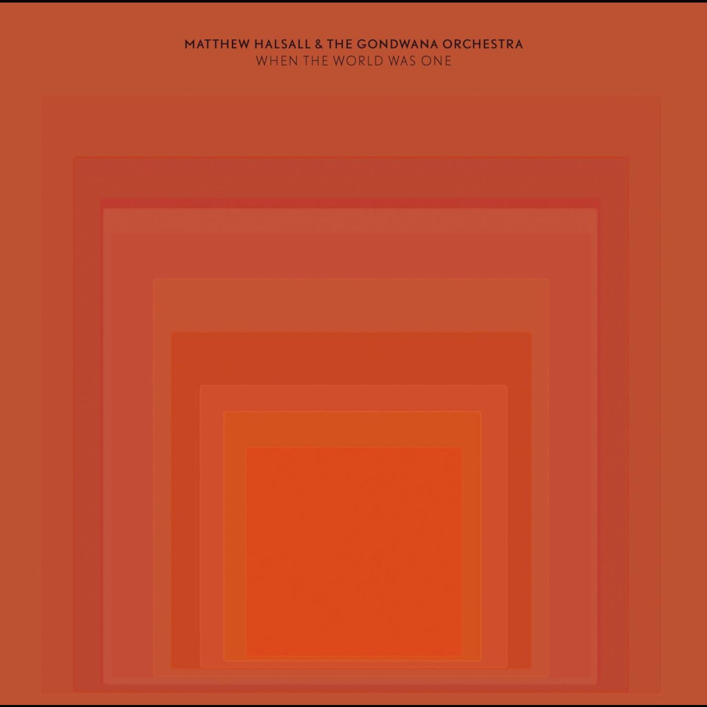 Halsall, Matthew - When the World Was One