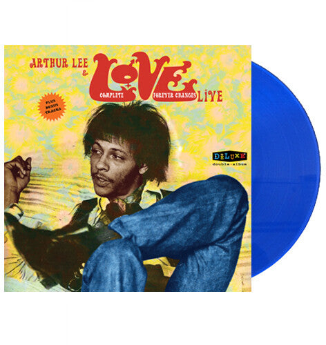 Love - Complete Forever Changes Live