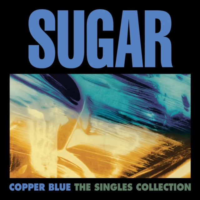 Sugar - Copper Blue The Singles