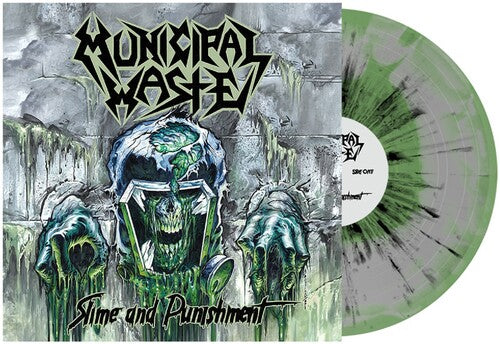 Municipal Waste - Slime & Punishment