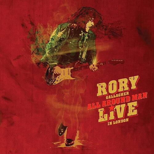 Gallagher, Rory - All Around Man - Live In London