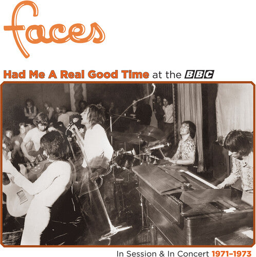 Faces - Had Me A Real Good Time
