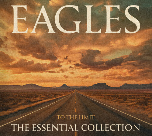 Eagles - To The Limit