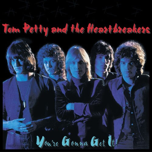 Petty, Tom - You're Gonna Get It
