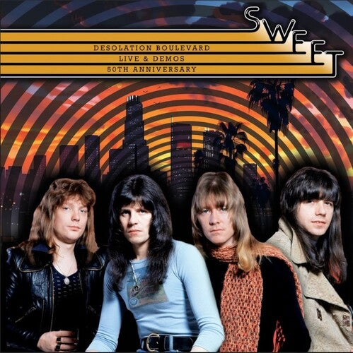 Sweet - Desolation Boulevard Live & Demos