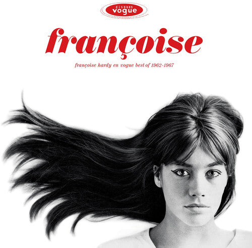 Hardy, Francoise - En Vogue: Best Of 1962–1967
