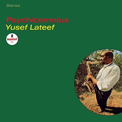 Lateef, Yusef - Psychicemotus