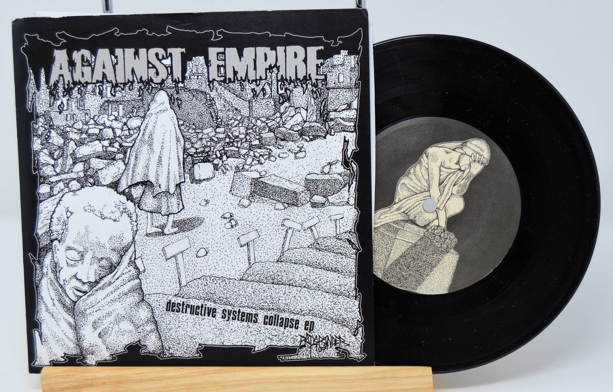 Cover for 7" vinyl Against Empire - Destructive Systems Collapse