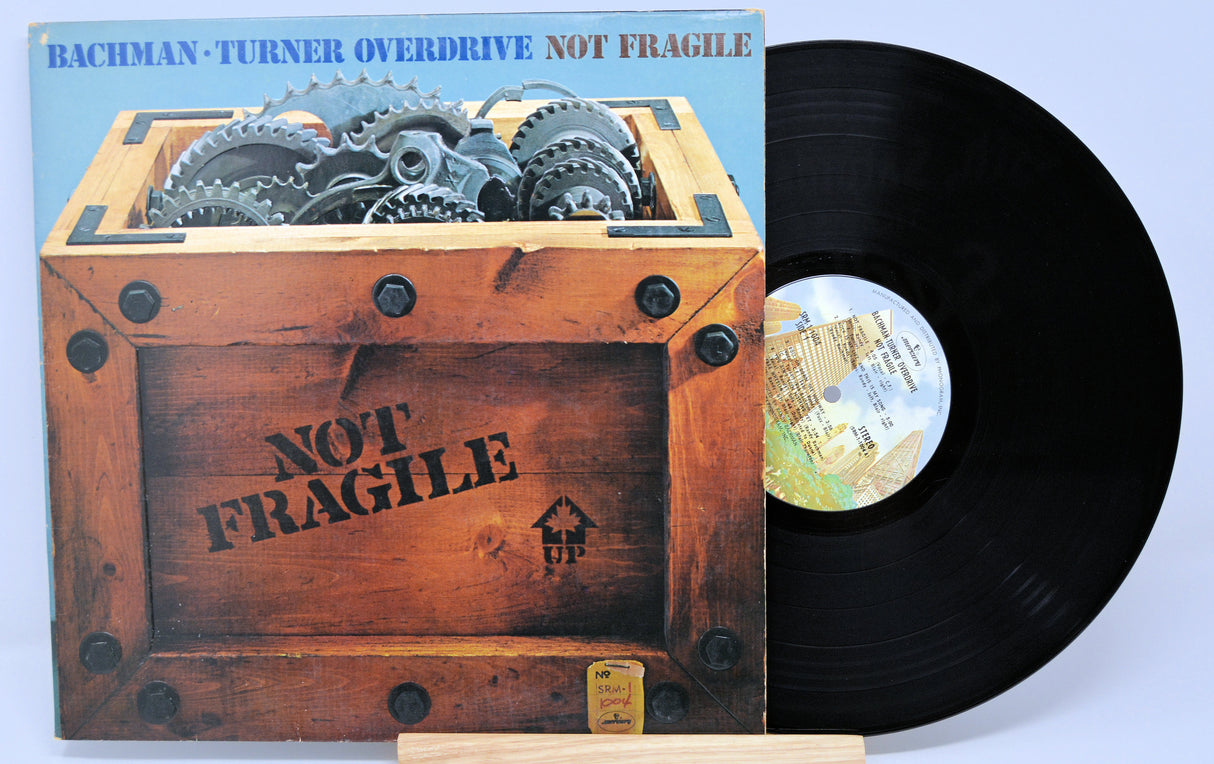 Bachman, Turner Overdrive - Not Fragile