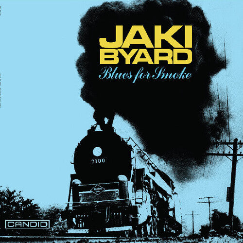 Album cover for Jaki Byard - Blues for Smoke featuring a black and white photograph of a steam train with smoke rising, title text in yellow at the top.