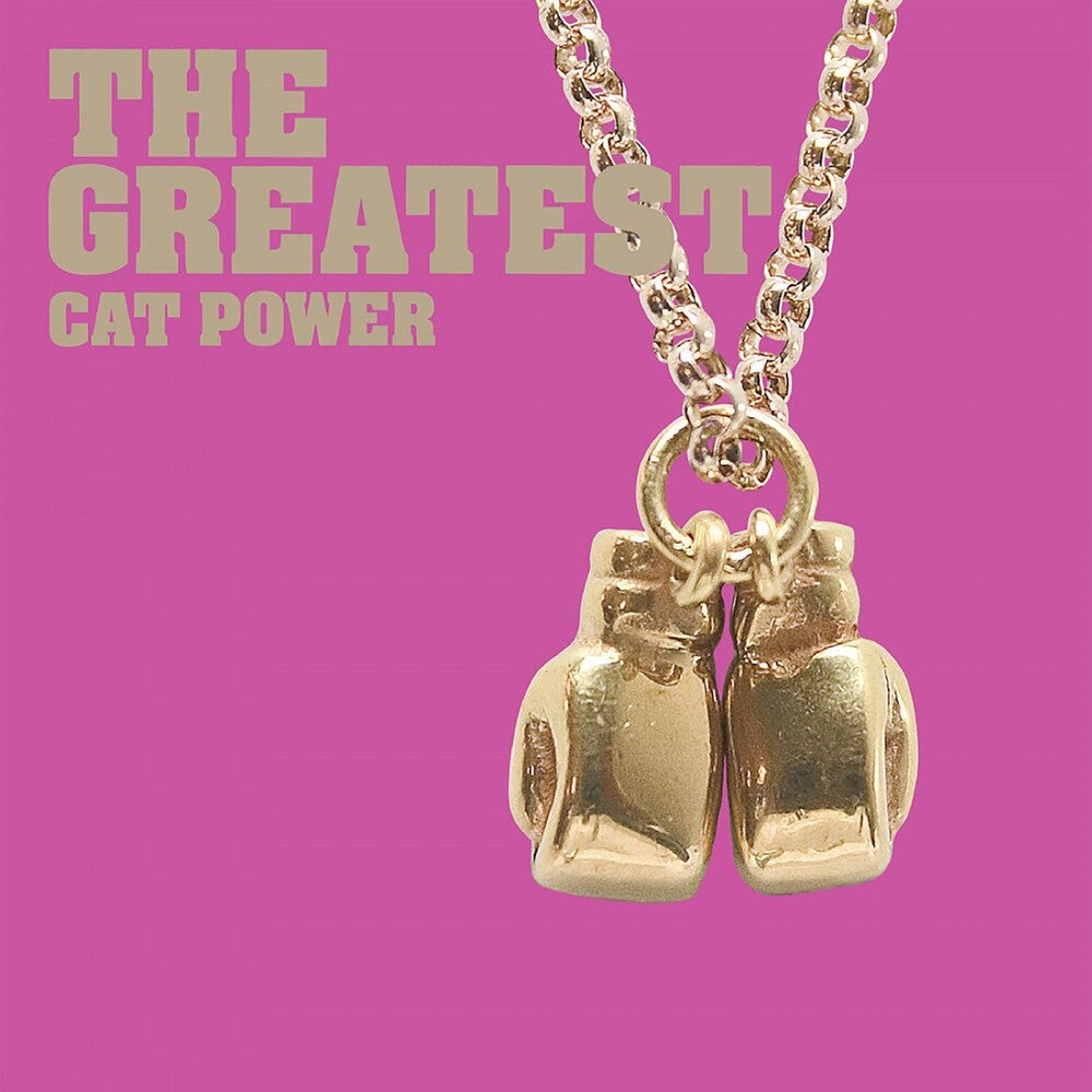 Cat Power - Greatest (20th Anniv)