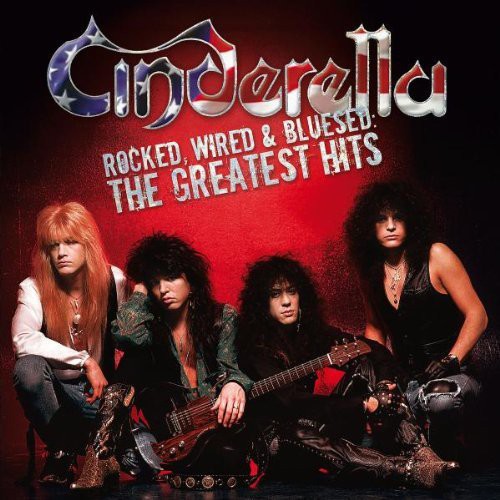 Cinderella band members on Rocked, Wired & Bluesed: The Greatest Hits album cover with red background