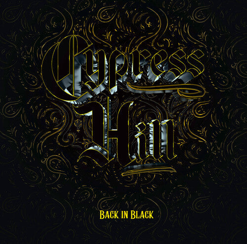 Cypress Hill Back in Black album cover with gothic gold script and ornate dark background