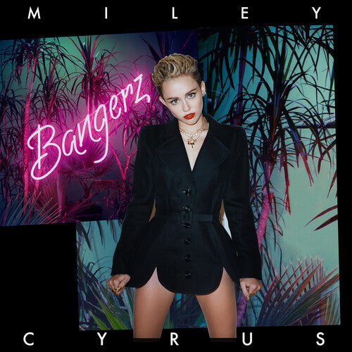 Miley Cyrus album 'Bangerz' cover art featuring Miley Cyrus in a black outfit against a backdrop with pink neon lights and greenery.