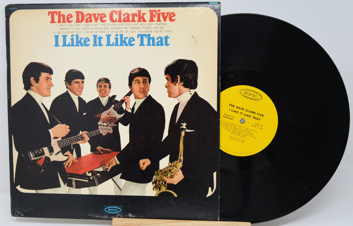 Vinyl record with cover featuring The Dave Clark Five and text 'I Like It Like That'.