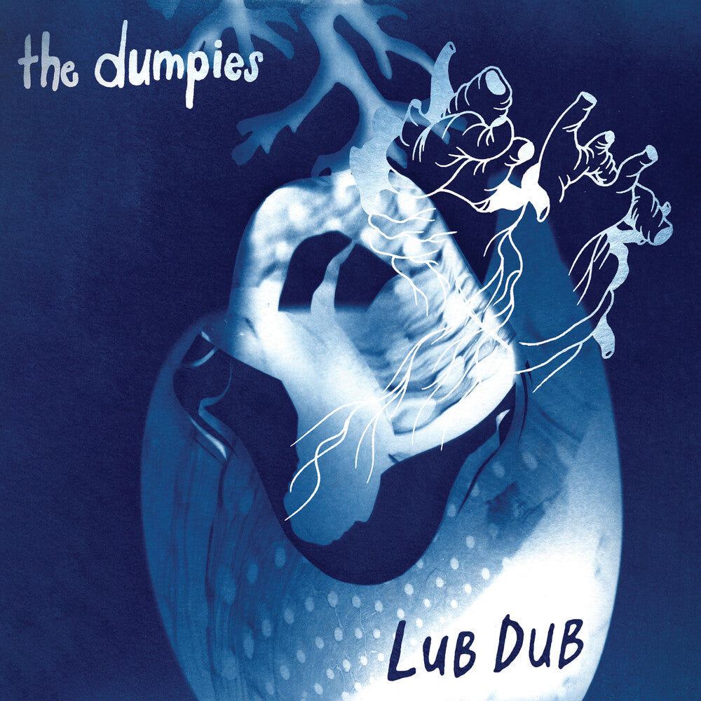 Album cover for 'Lub Dub' by The Dumpies with a skull and hand design on a blue background.