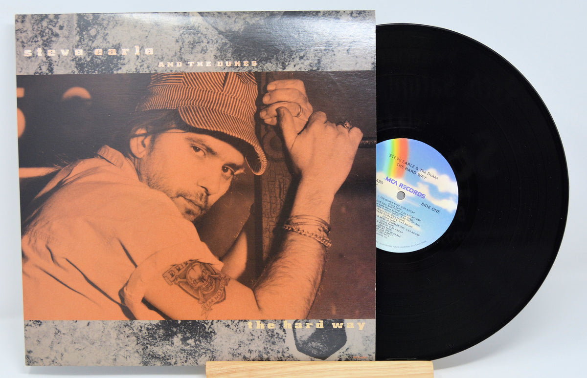 Steve Earle The Hard Way, Vinyl Record Album LP, MCA Joe's Albums