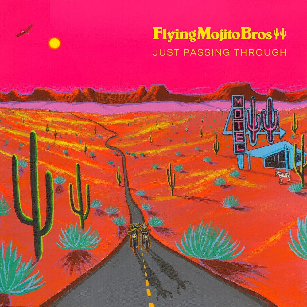 Album cover with desert scene, road, cacti, and 'Motel' building with 'Flying Mojito Bros' text.