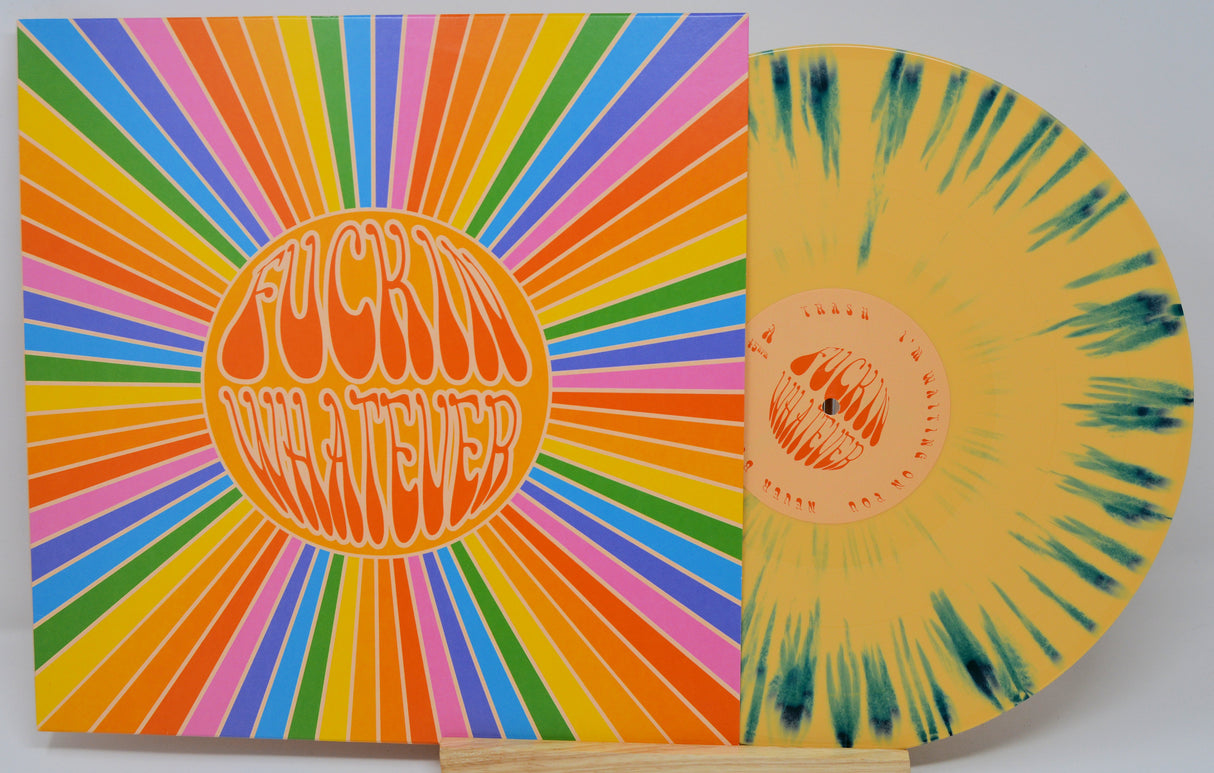 Fuckin Whatever - Fuckin Whatever