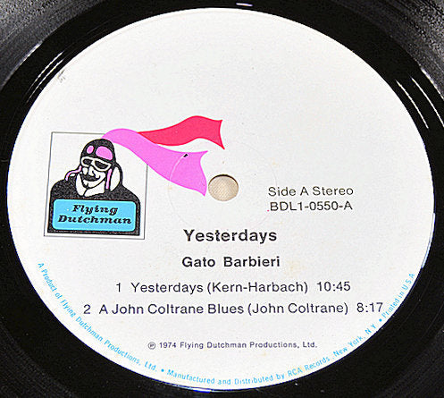 Record label of Gato Barbieri's Yesterdays album on Flying Dutchman, Side A tracklist 1974