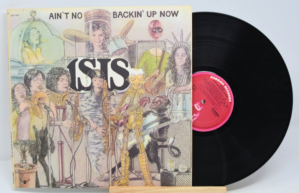 Isis - Ain't No Backin' Up Now