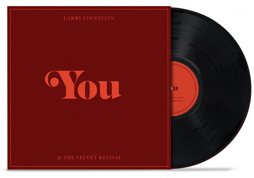 Vinyl record with red cover featuring the text 'You' and 'Larry Lovestein & The Velvet Revival'.