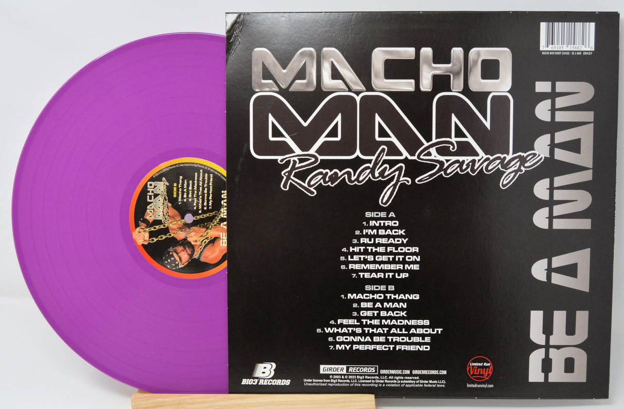 Macho Man Randy Savage - Be A Man