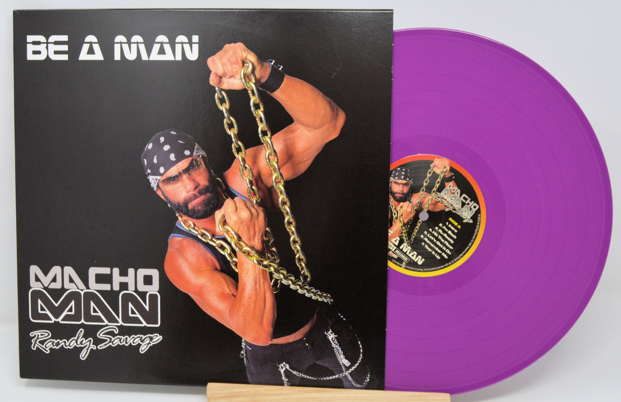 Macho Man Randy Savage - Be A Man