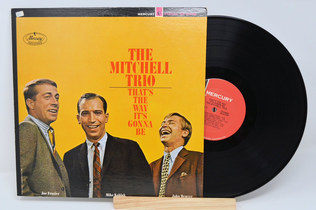 Mitchell Trio – That's The Way It's Gonna Be