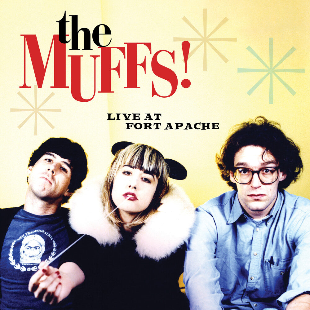 Album cover for 'The Muffs! Live at Fort Apache' featuring three band members against a yellow background with star designs.