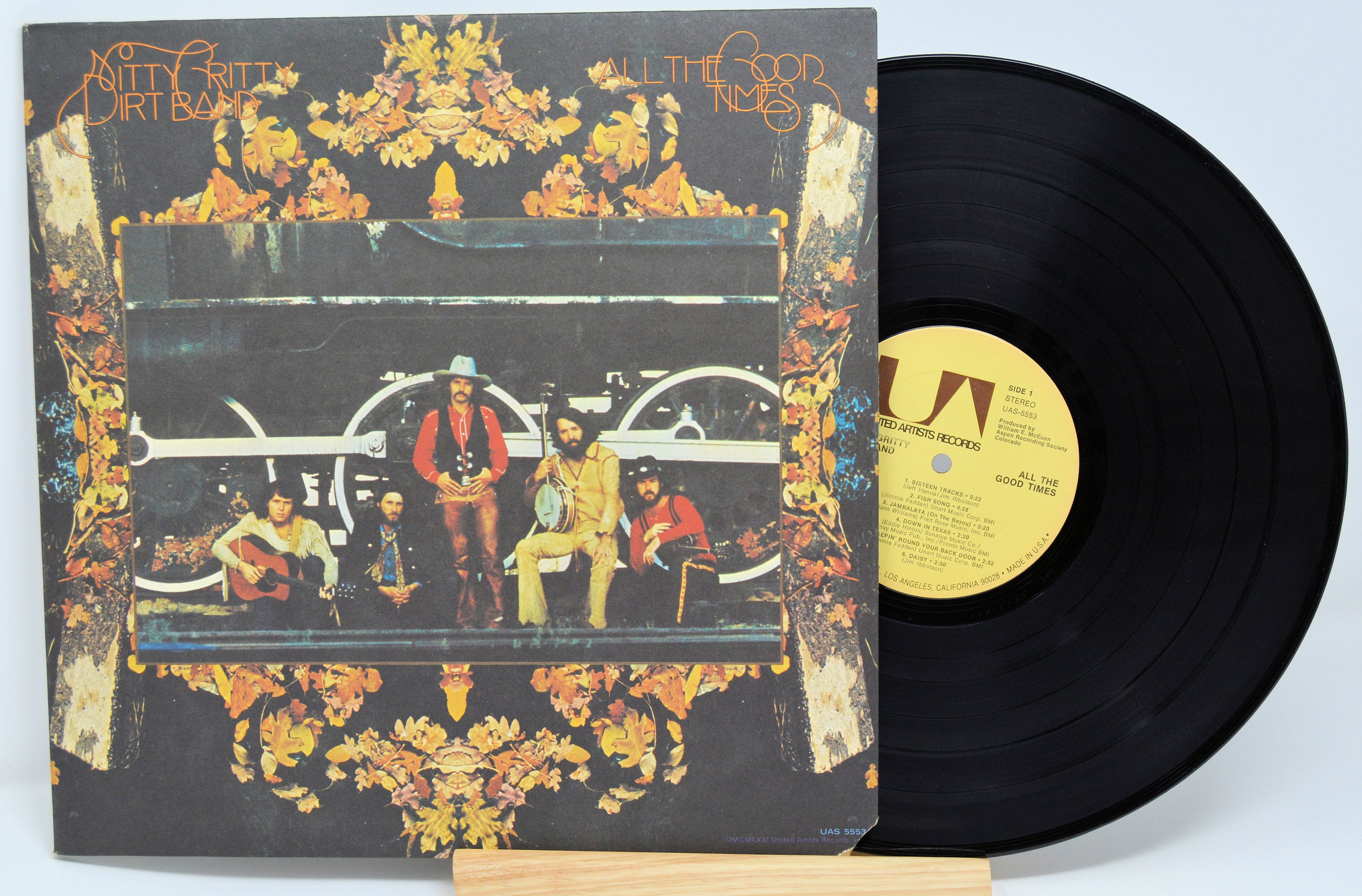 Nitty Gritty Dirt Band - All The Good Times, Vinyl Record Album LP