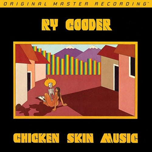 Cooder, Ry - Chicken Skin Music (MFSL)