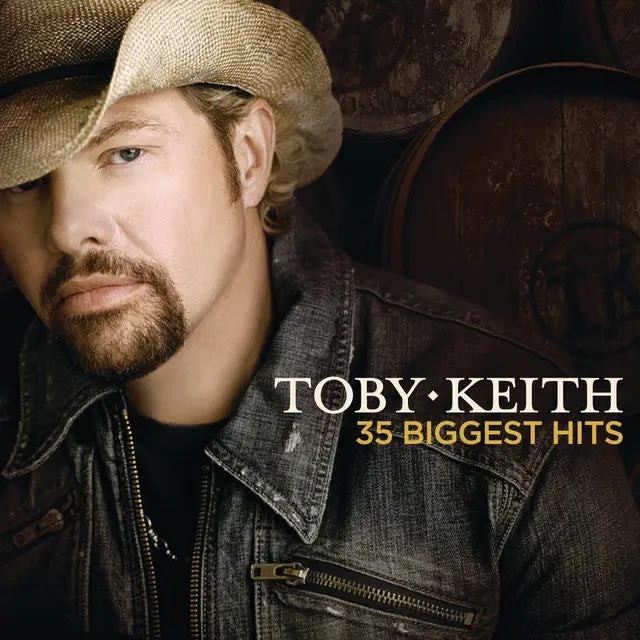 Album cover featuring a man wearing a cowboy hat and denim jacket with 'Toby Keith 35 Biggest Hits' text.