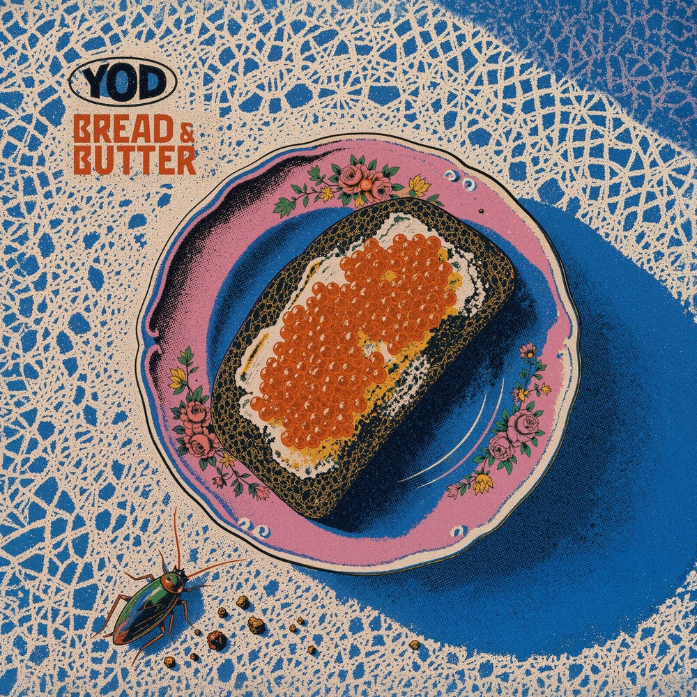 Your Old Droog - Bread & Butter