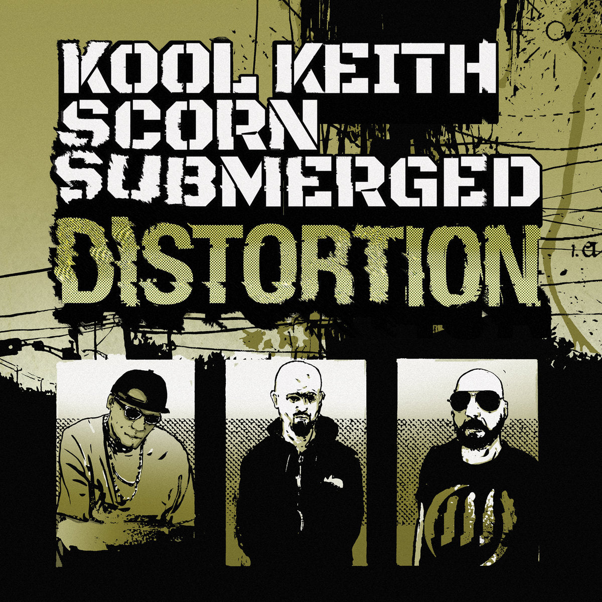 Kool Keith / Scorn / Submerged - Distortion