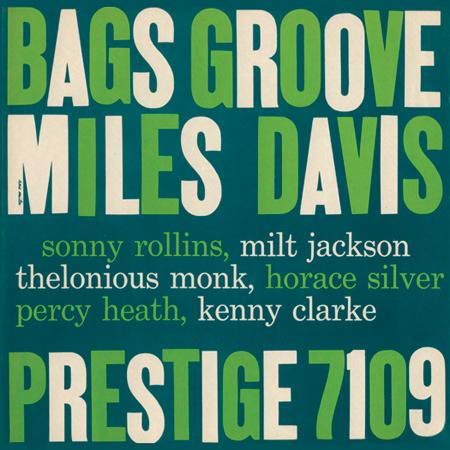 Davis, Miles - Bags Groove