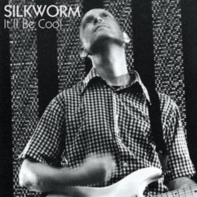 Silkworm - It'll Be Cool