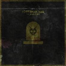 Powerman 5000 - The Noble Rot