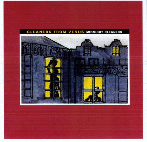 Cleaners From Venus - Midnight Cleaners