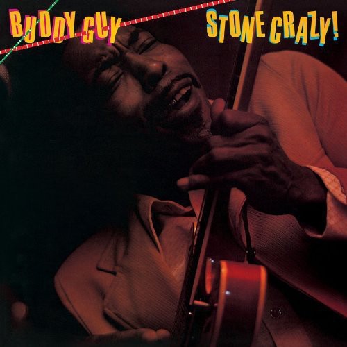 Guy, Buddy- Stone Crazy