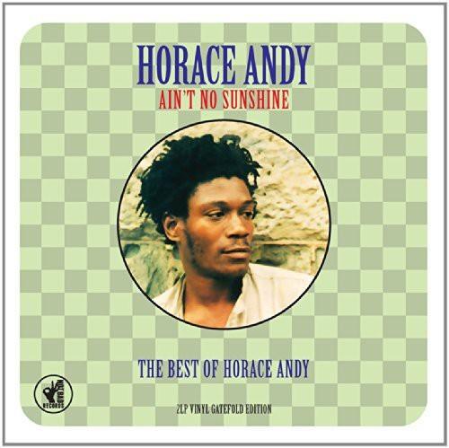 Horace, Andy - Ain't No Sunshine: Best of