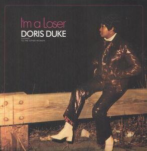 Duke, Doris - I'm A Loser