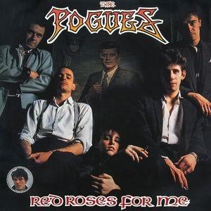 Pogues, The - Red Roses For Me