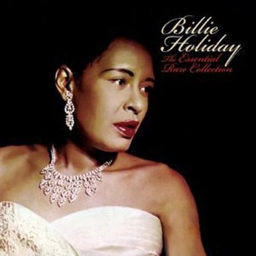 Holiday, Billie - Essential Rare Collection