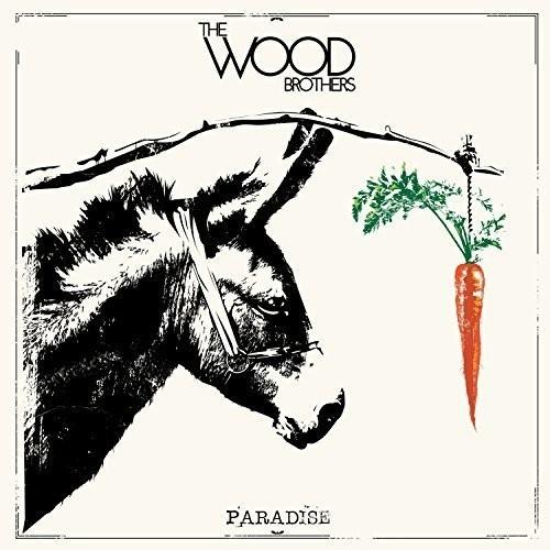 Wood Brothers - Paradise