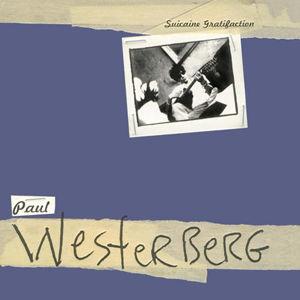 Westerberg, Paul - Suicaine Gratification