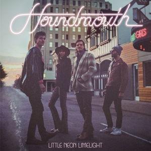 Houndmouth - Little Neon